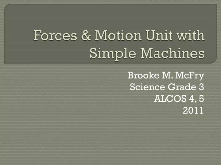 forces motion unit with simple machines