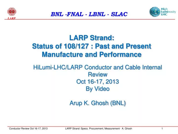 larp strand status of 108 127 past and present manufacture and performance