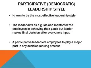 Participative (Democratic) Leadership Style