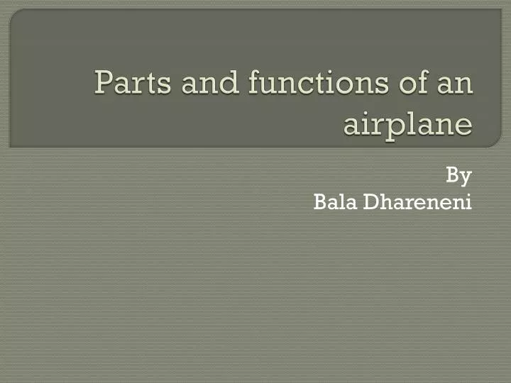 parts and functions of an airplane