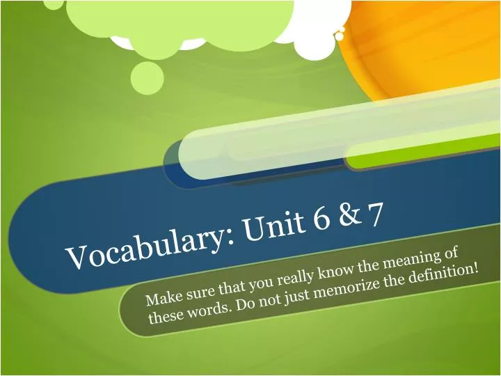 vocabulary unit 6 7