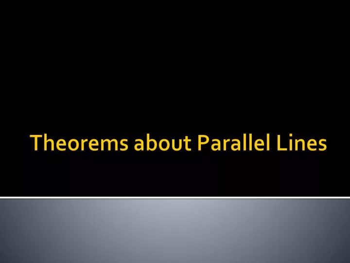 theorems about parallel lines