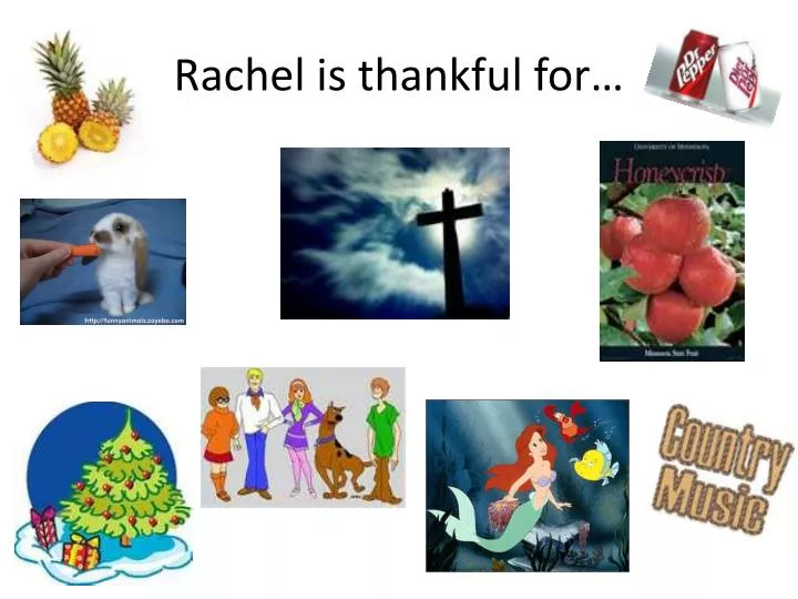 rachel is thankful for