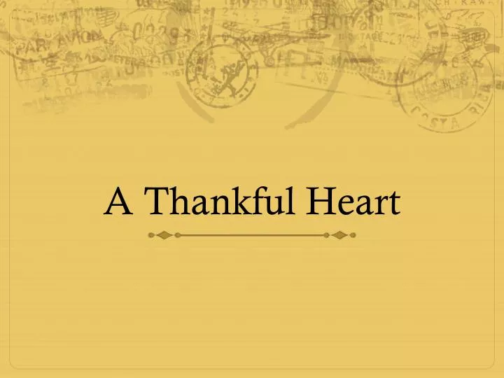 a thankful heart