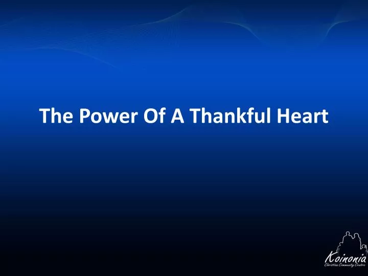 the power of a thankful heart