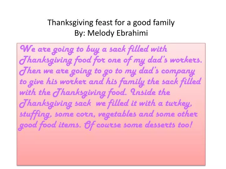 thanksgiving feast for a good family by melody ebrahimi