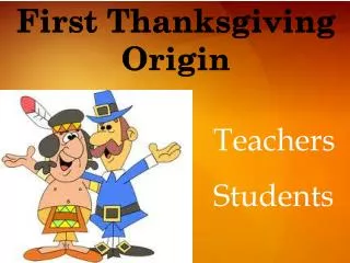 First Thanksgiving Origin