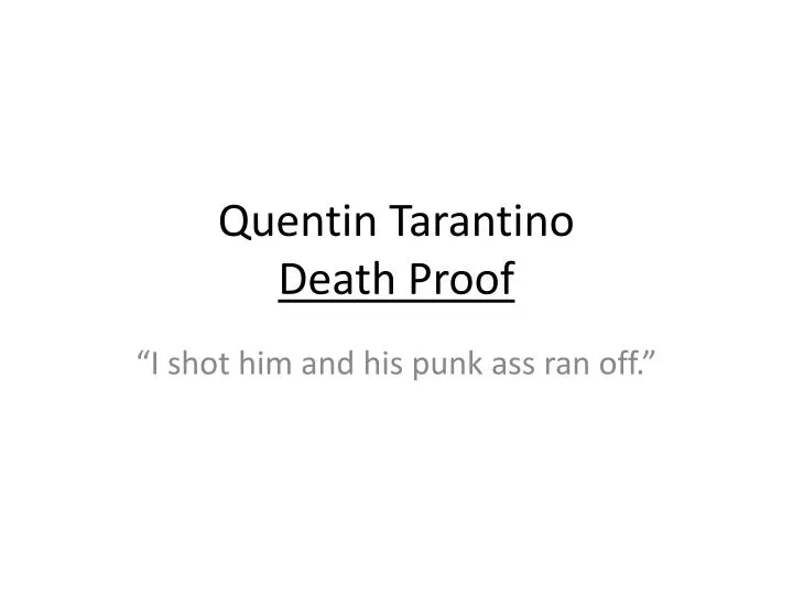quentin tarantino death proof