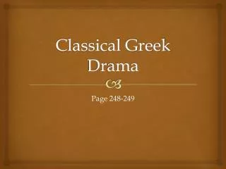 Classical Greek Drama