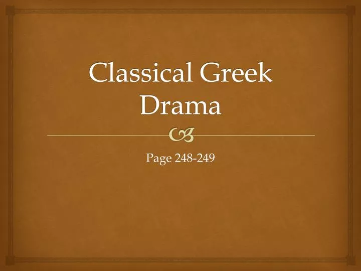 classical greek drama