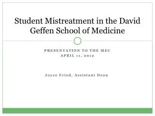 Student Mistreatment in the David Geffen School of Medicine