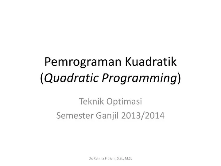pemrograman kuadratik quadratic programming