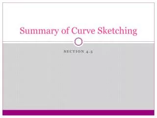 Summary of Curve Sketching