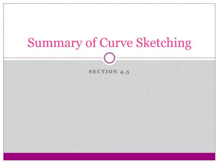 summary of curve sketching