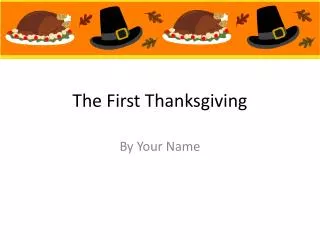 the first thanksgiving