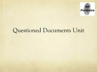 Questioned Documents Unit