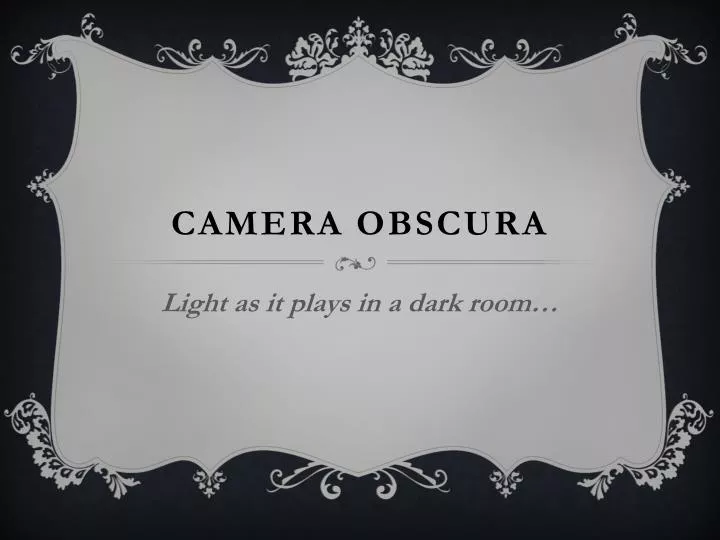 camera obscura