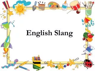 English Slang