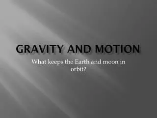 gravity and motion
