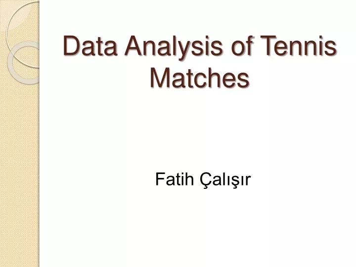 data analysis of tennis matches