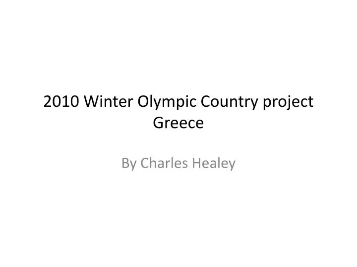 2010 winter olympic country project greece