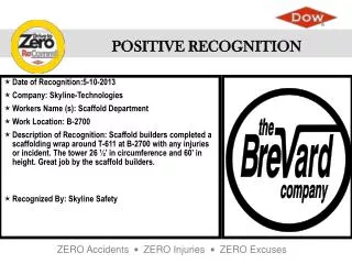 Date of Recognition:5-10-2013 Company : Skyline-Technologies