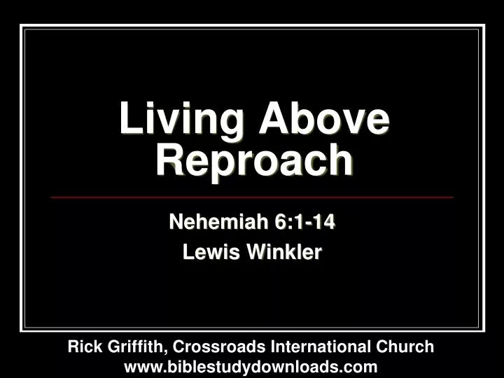 living above reproach