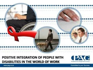 POSITIVE INTEGRATION OF PEOPLE WITH DISABILITIES IN THE WORLD OF WORK