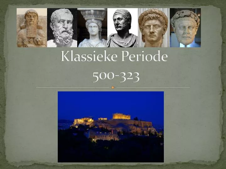 klassieke periode 500 323