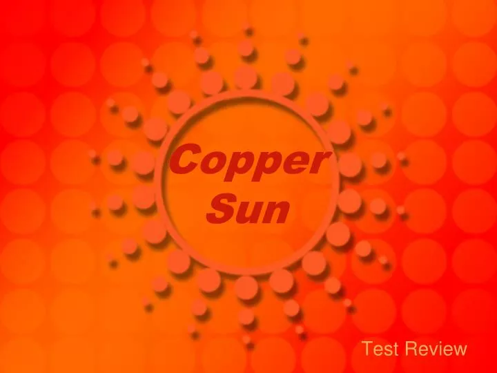 copper sun