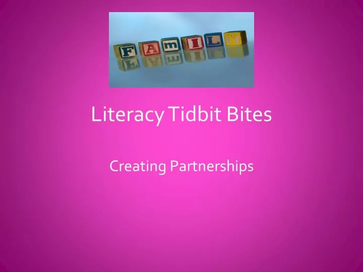 literacy tidbit bites