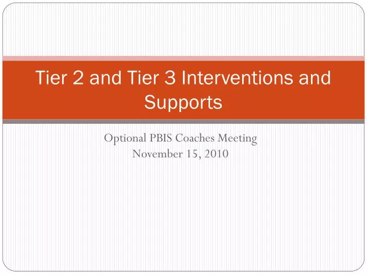 tier 2 and tier 3 interventions and supports