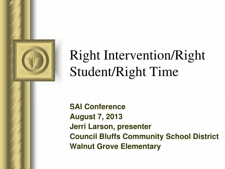 right intervention right student right time