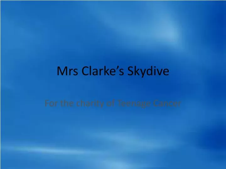 mrs clarke s skydive