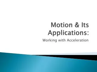 motion its applications