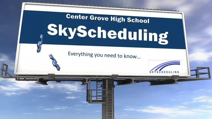 center grove high school skyscheduling