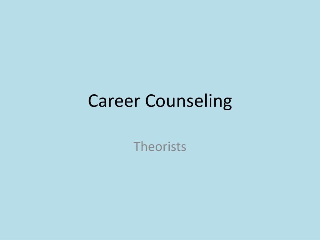 PPT - Career Counseling PowerPoint Presentation, free download - ID:2537977