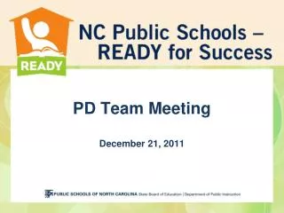 PD Team Meeting December 21, 2011