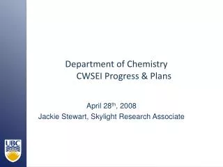 Department of Chemistry CWSEI Progress &amp; Plans