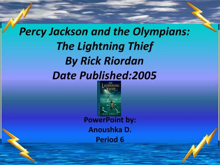 percy jackson and the olympians the lightning thief by rick riordan date published 2005