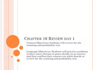 Chapter 10 Review day 1