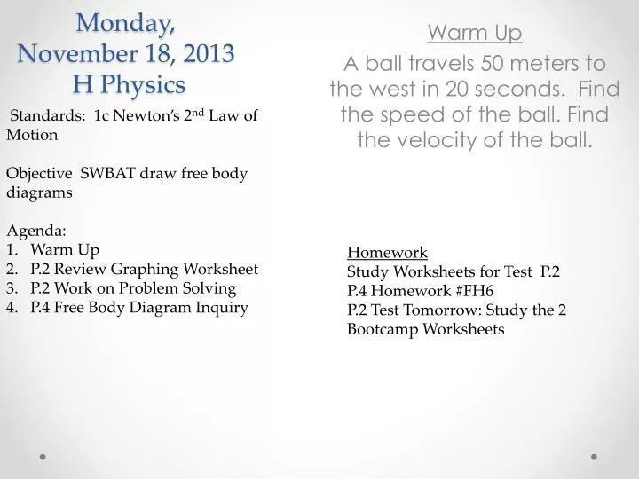 monday november 18 2013 h physics