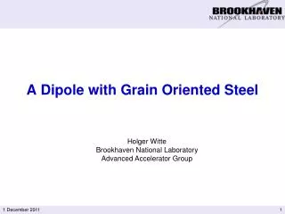 A Dipole with Grain Oriented Steel