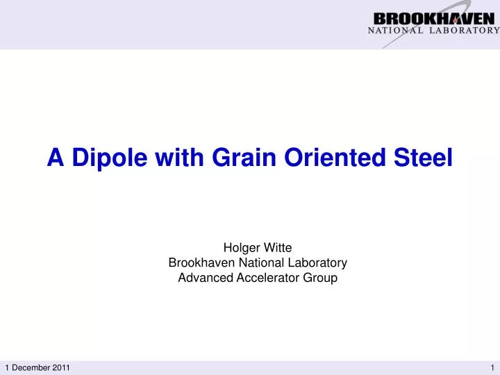 a dipole with grain oriented steel