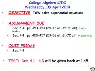 College Algebra K /DC Wednesday, 09 April 2014
