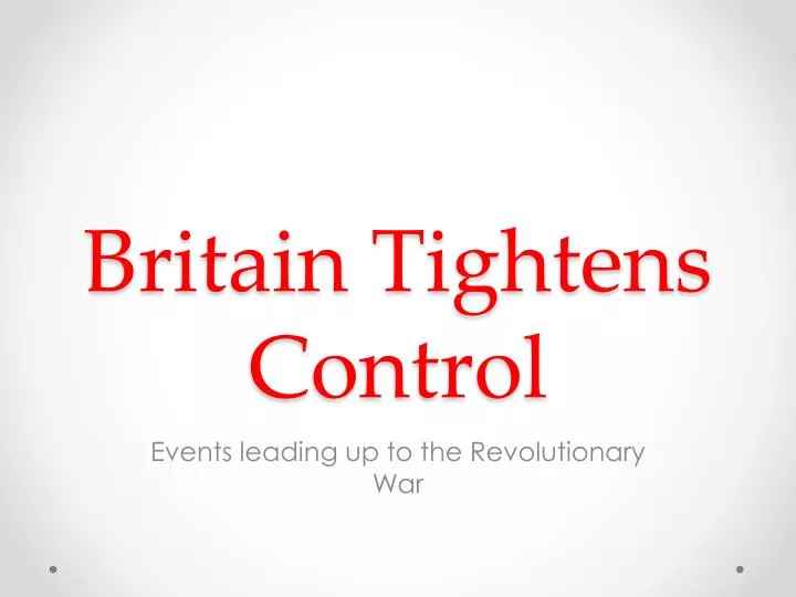 Ppt Britain Tightens Control Powerpoint Presentation Free Download Id2538120 4265