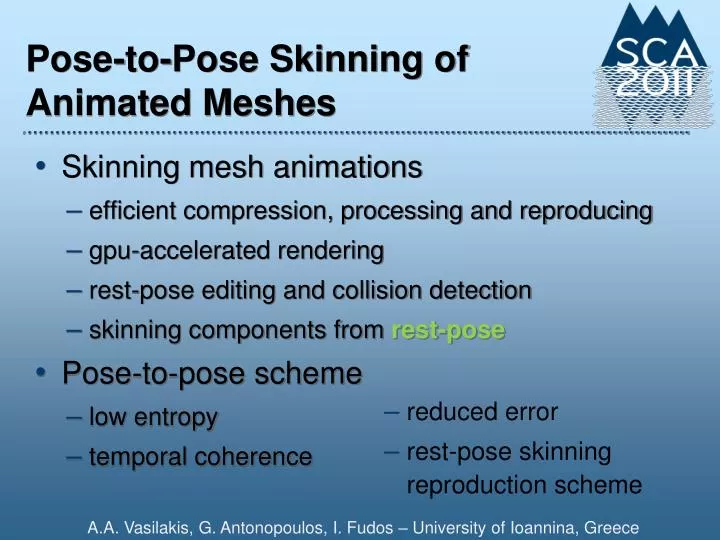 pose to pose skinning of animated meshes