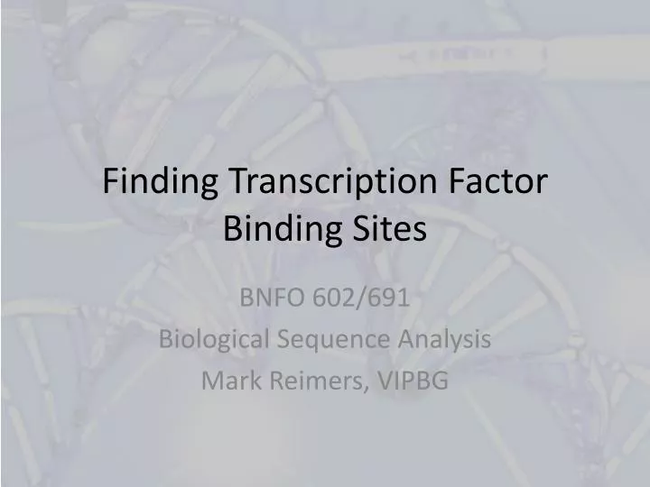finding transcription factor binding sites