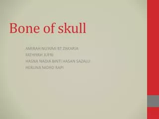 Bone of skull