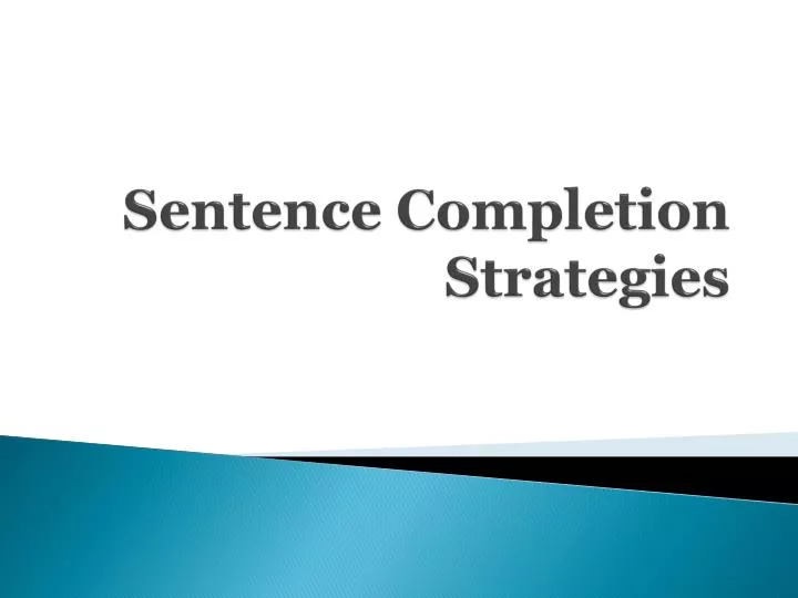 sentence completion strategies